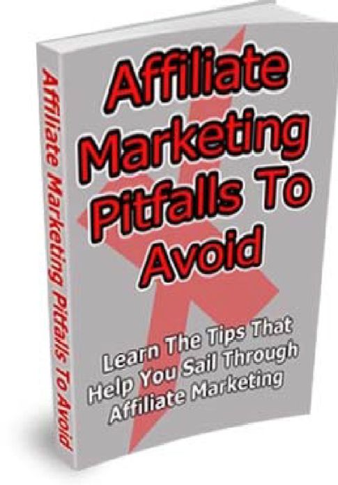 Affiliate Marketing Pitfalls To Avoid