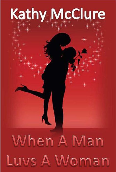 When A Man Luvs A Woman