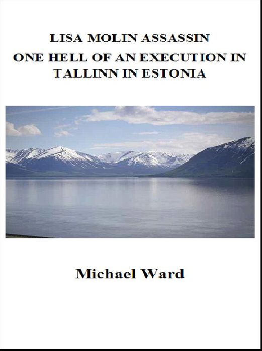 Lisa Molin Assassin – One Hell of an Execution in Tallinn in Estonia