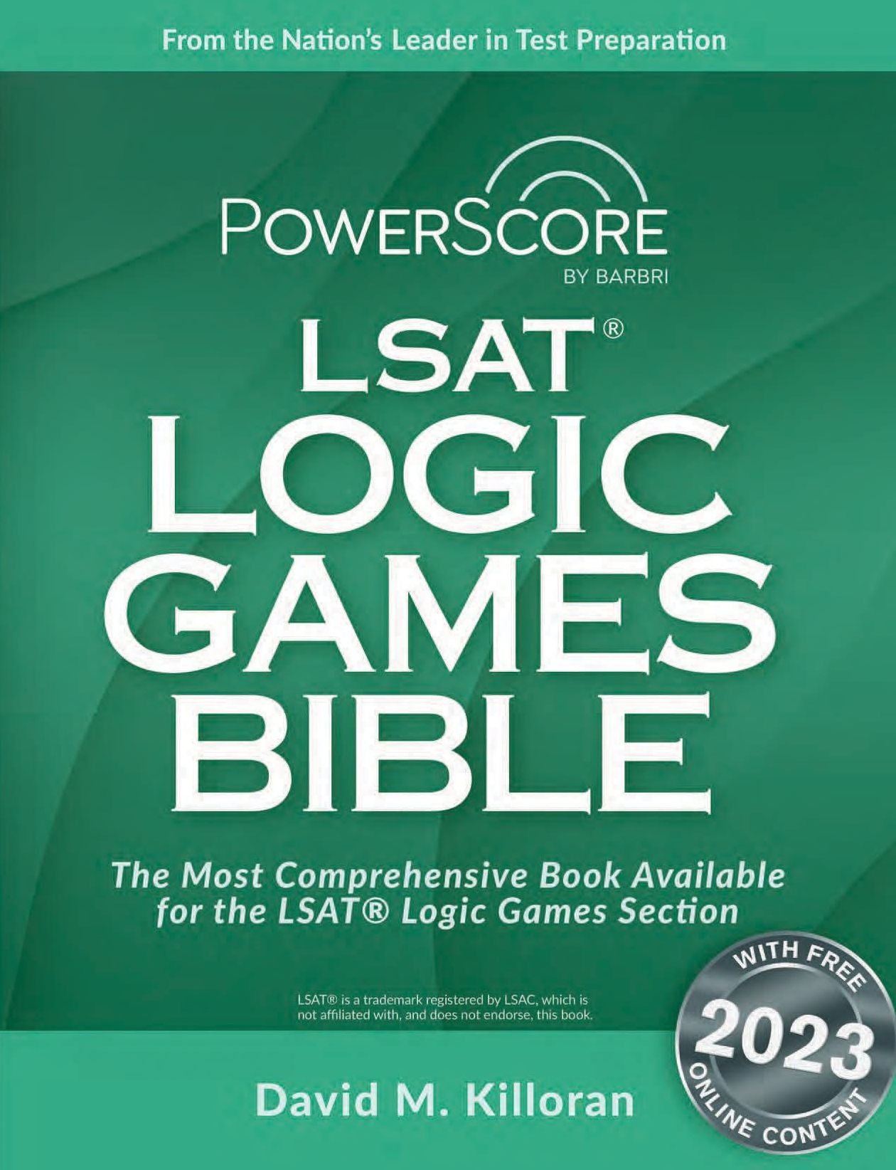 The PowerScore Digital LSAT Logic Games Bible