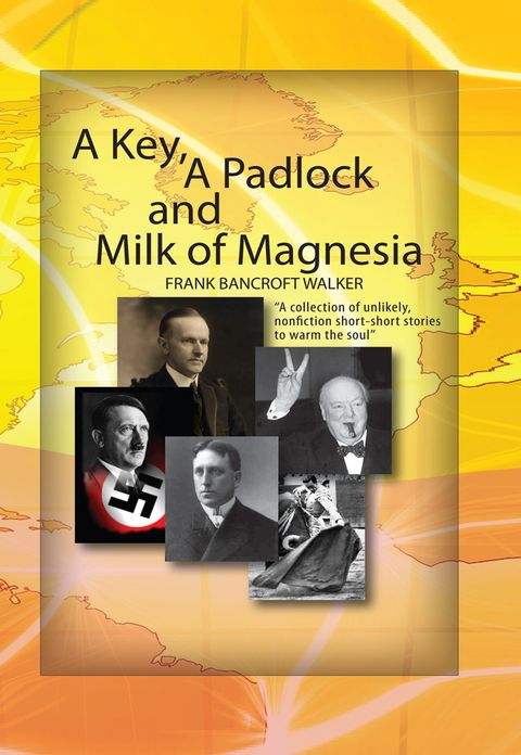 A Key, A Padlock and Milk of Magnesia