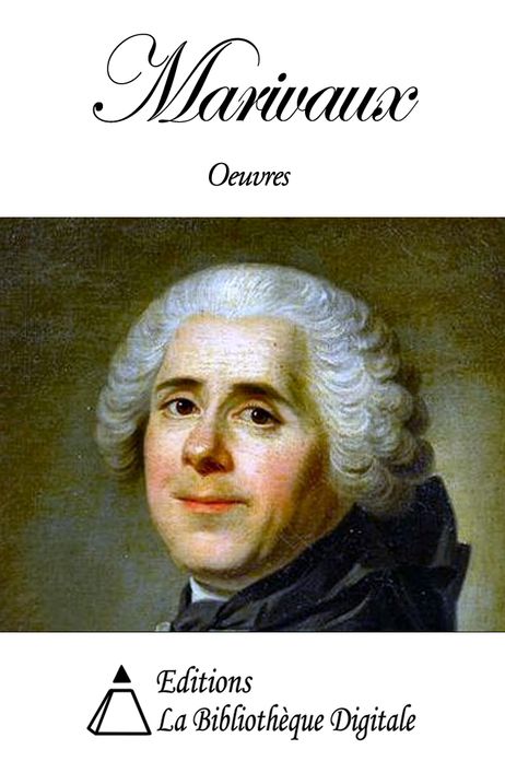 Oeuvres de Marivaux