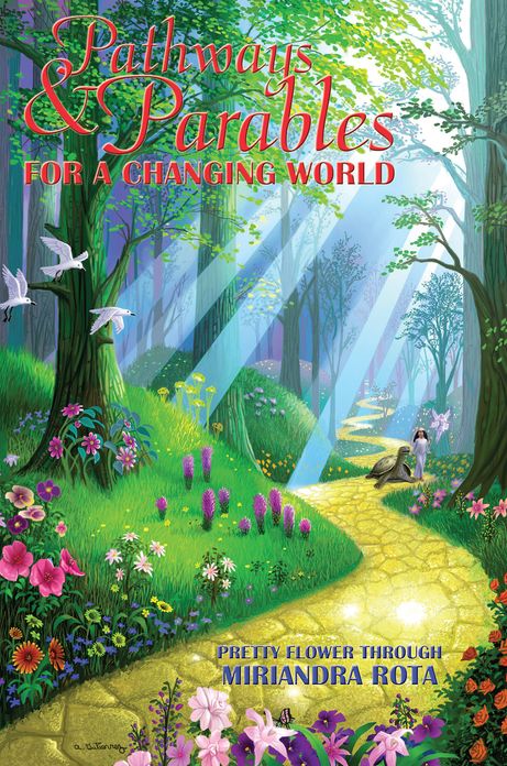 Pathways and Parables for a Changing World