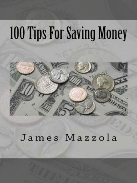 100 Tips For Saving Money