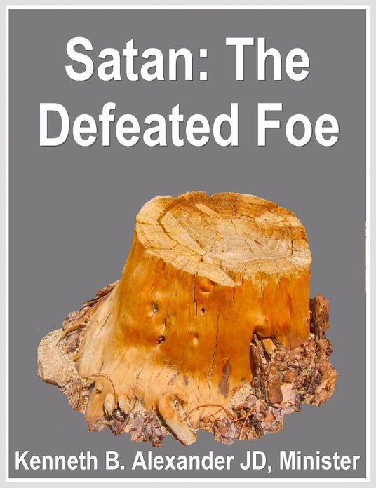 Satan: The Defeated Foe