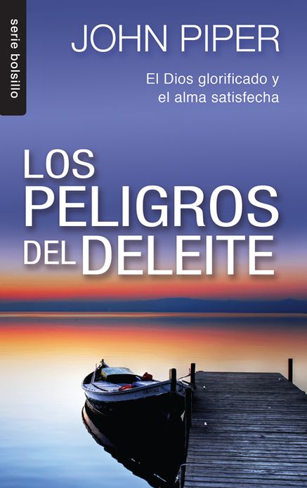 Los peligros del deleite