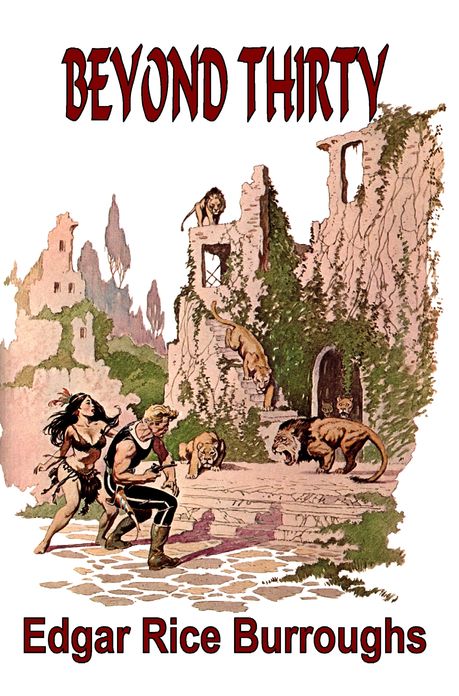 Beyond Thirty (Complete and Unabridged)
