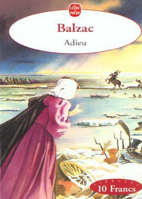 Adieu: A Short Story Classic By Honor&eacute; de Balzac! AAA+++