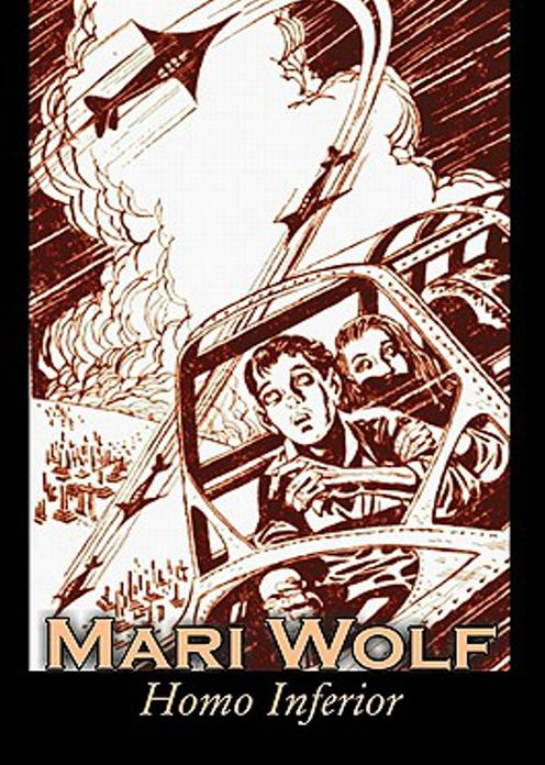 Homo Inferior: A Short Story, Science Fiction, Post-1930 Classic By Mari Wolf! AAA+++