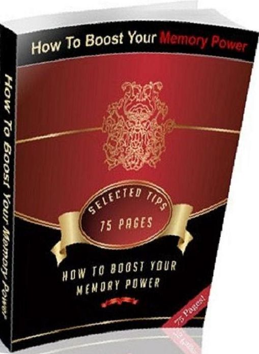eBook about How To Boost Your Memory Power - Brain Food...
