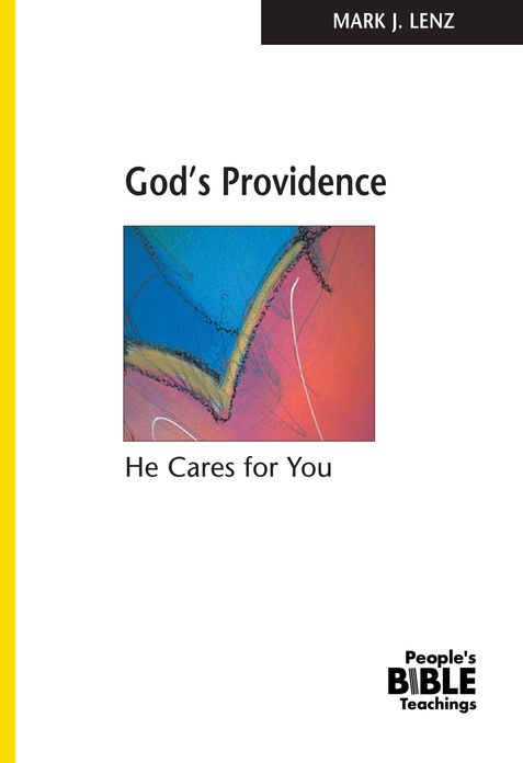 God's Providence: He Cares for You