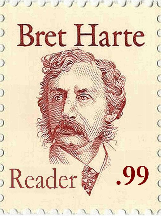 Bret Harte Reader