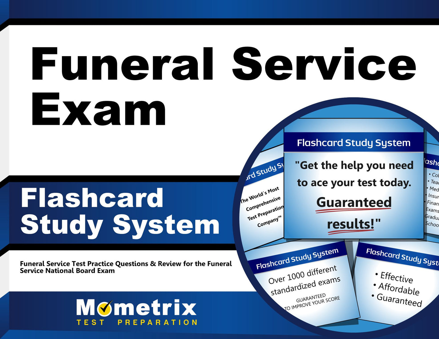 Funeral Service Exam Flashcard Study System: Funeral Service Test Practice Questions & Review for the Funeral Service National Board Exam
