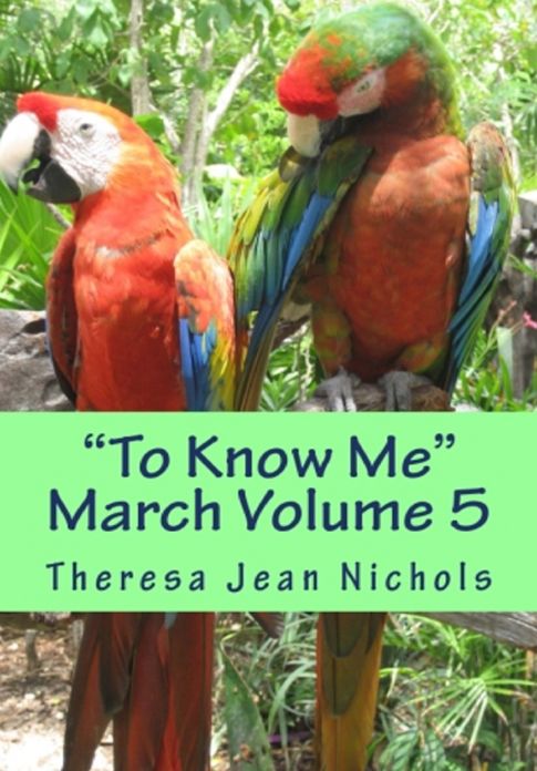 "To Know Me" March Volume 5
