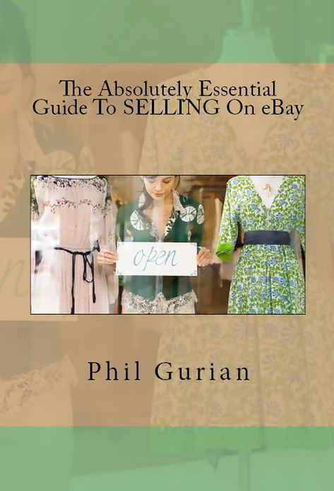 The Absolutely Essential Guide To SELLING On eBay