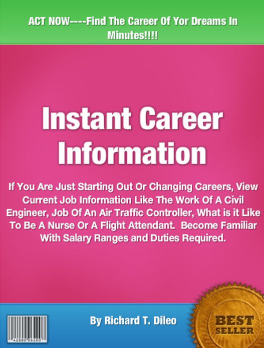 Instant Career Information: If You Are Just Starting Out Or Changing Careers, View Current Job Information Like The Work Of A Civil Engineer, Job Of An Air Traffic Controller, What is it Like To Be A Nurse Or A Flight Attendant.