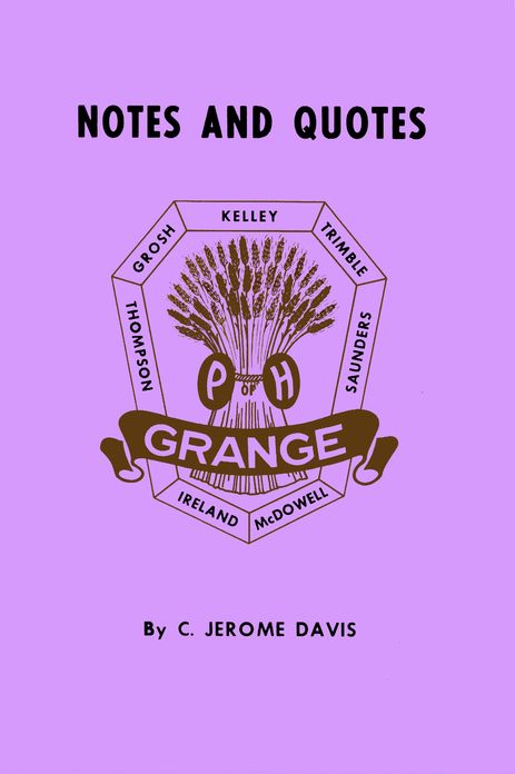 Notes and Quotes: On the Origin of the Ritual and Early Years of the Order of Patrons of Husbandry