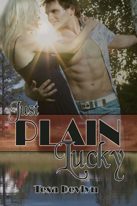 Just Plain Lucky