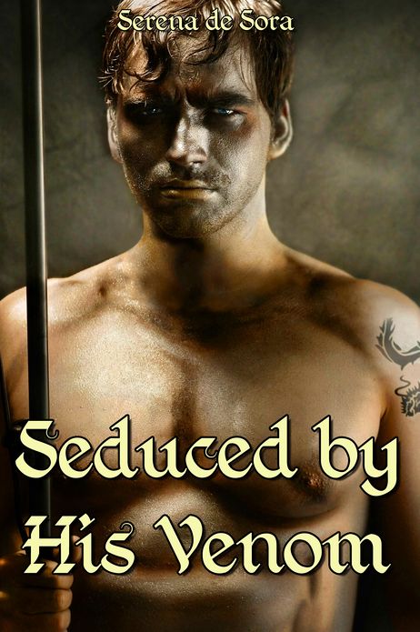 Seduced by His Venom (Gay Fantasy Erotic Romance)