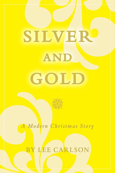 Silver and Gold