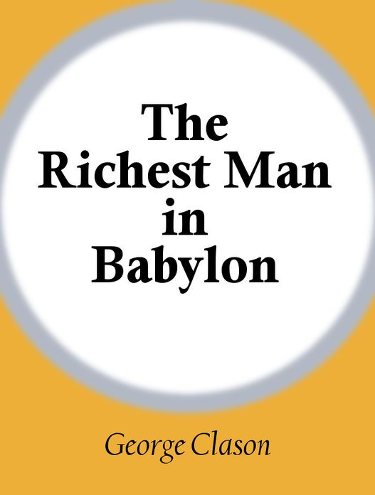The Richest Man in Babylon