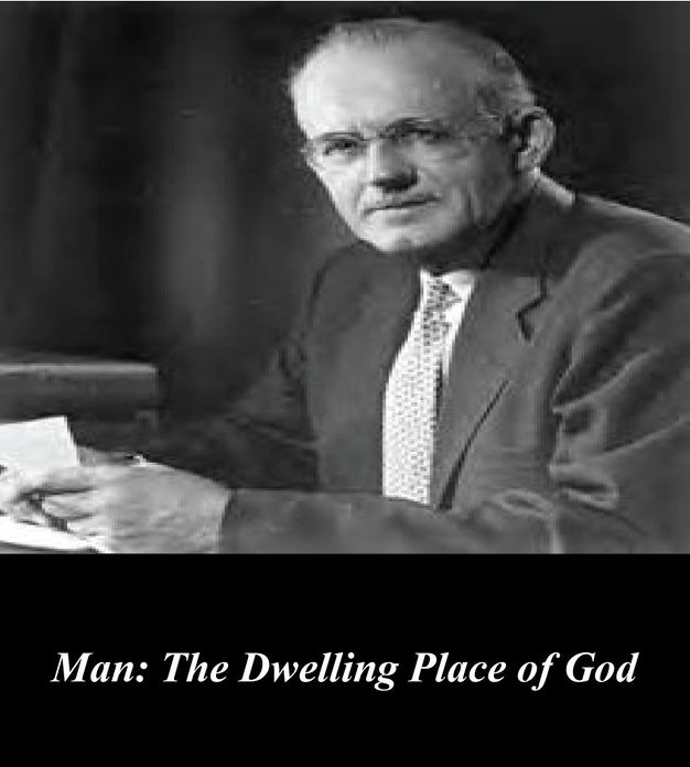Man: The Dwelling Place of God