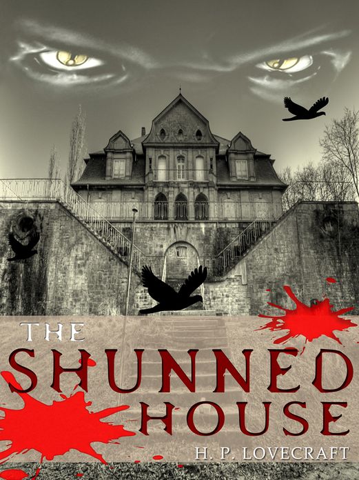 The Shunned House
