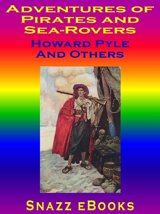 Adventures Of Pirates and Sea-Rovers