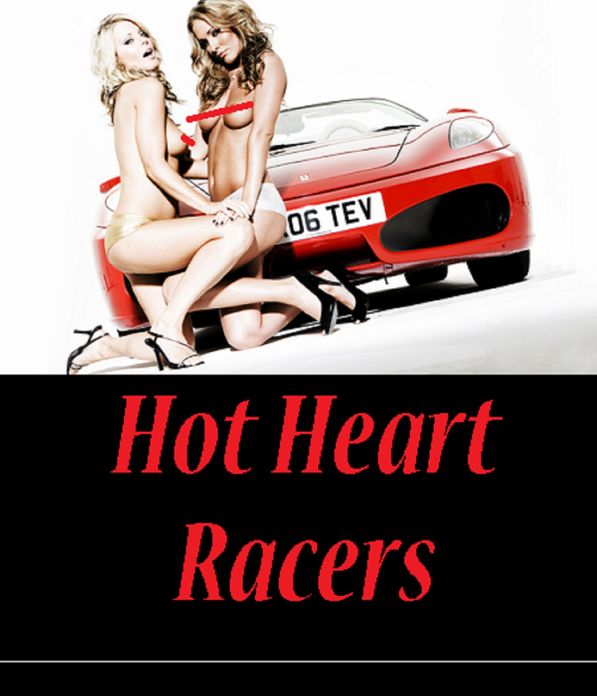Erotic Stories: Hot Heart Racers Erotic Sex Nudes ( sex, porn, real porn, BDSM, bondage, oral, anal, erotic, erotica, xxx, gay, lesbian, handjob, blowjob, erotic sex stories, shemale, nudes Sex Manga Anime Erotic Fetish )