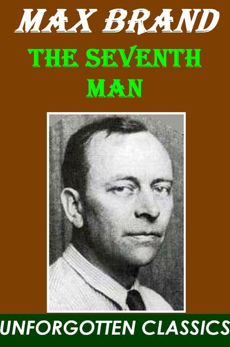 THE SEVENTH MAN - Max Brand