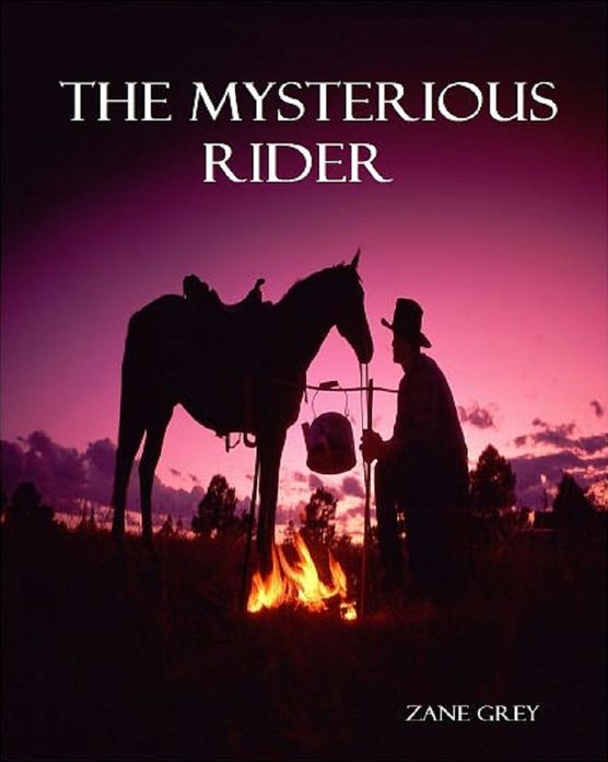 The Mysterious Rider