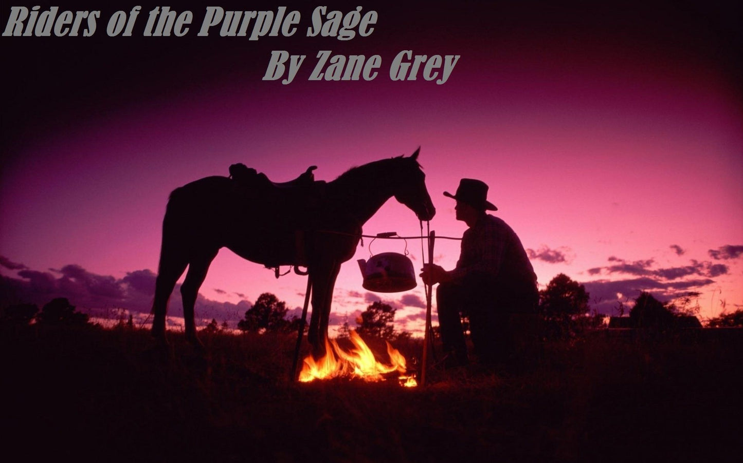 Riders of The Purple Sage ( Best Selling Western Drama Mystery Romance Science Fiction Action Horror Thriller Religion Military Bible Sci Fi War Adventure )