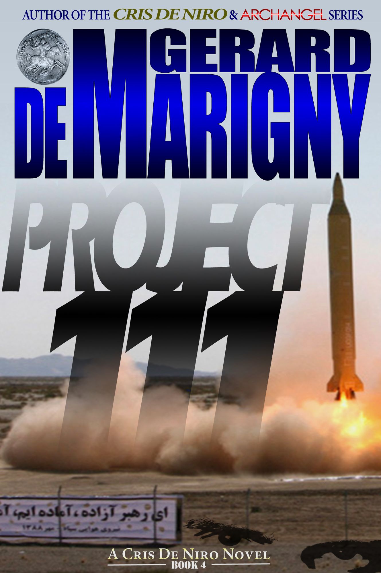 Project 111 (Cris De Niro, Book 4)
