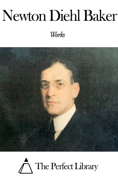Works of Newton Diehl Baker