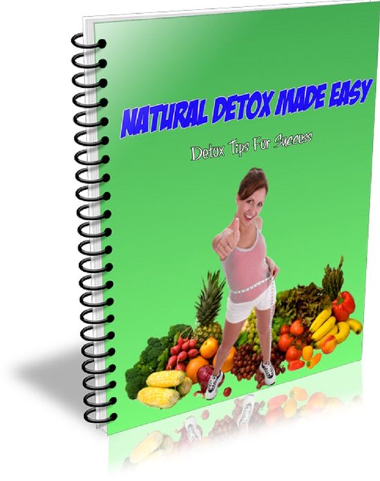 Natural Detox Made Easy