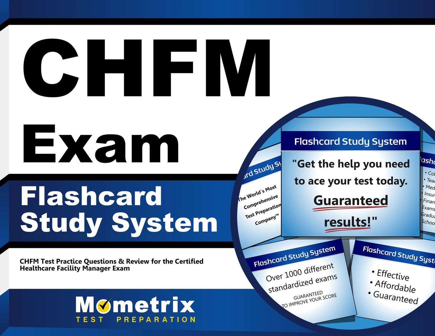 CHFM Exam Flashcard Study System: CHFM Test Practice Questions & Review for the Certified Healthcare Facility Manager Exam
