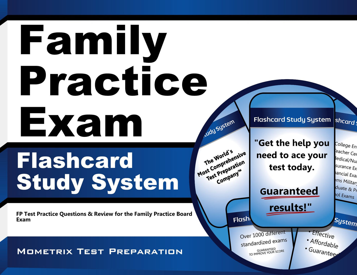 Family Practice Exam Flashcard Study System: FP Test Practice Questions & Review for the Family Practice Board Exam