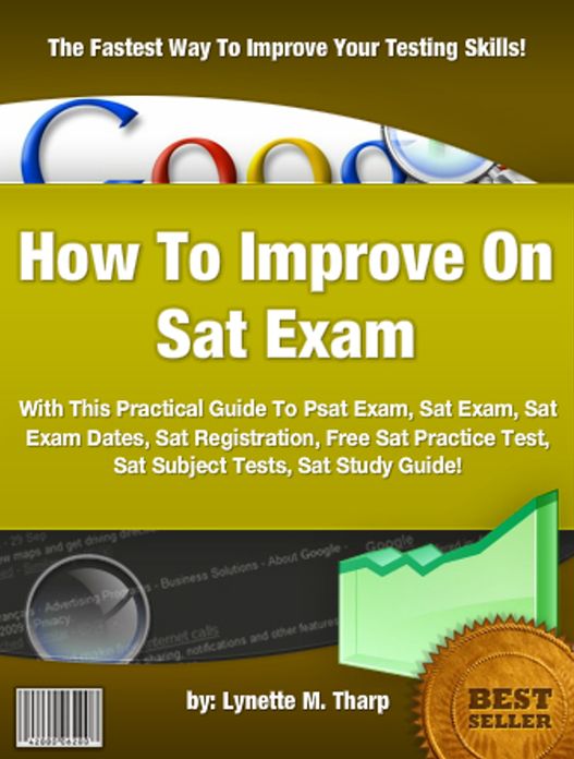 How To Improve On Sat Exam :With This Practical Guide To Psat Exam, Sat Exam, Sat Exam Dates, Sat Registration, Free Sat Practice Test, Sat Subject Tests, Sat Study Guide!