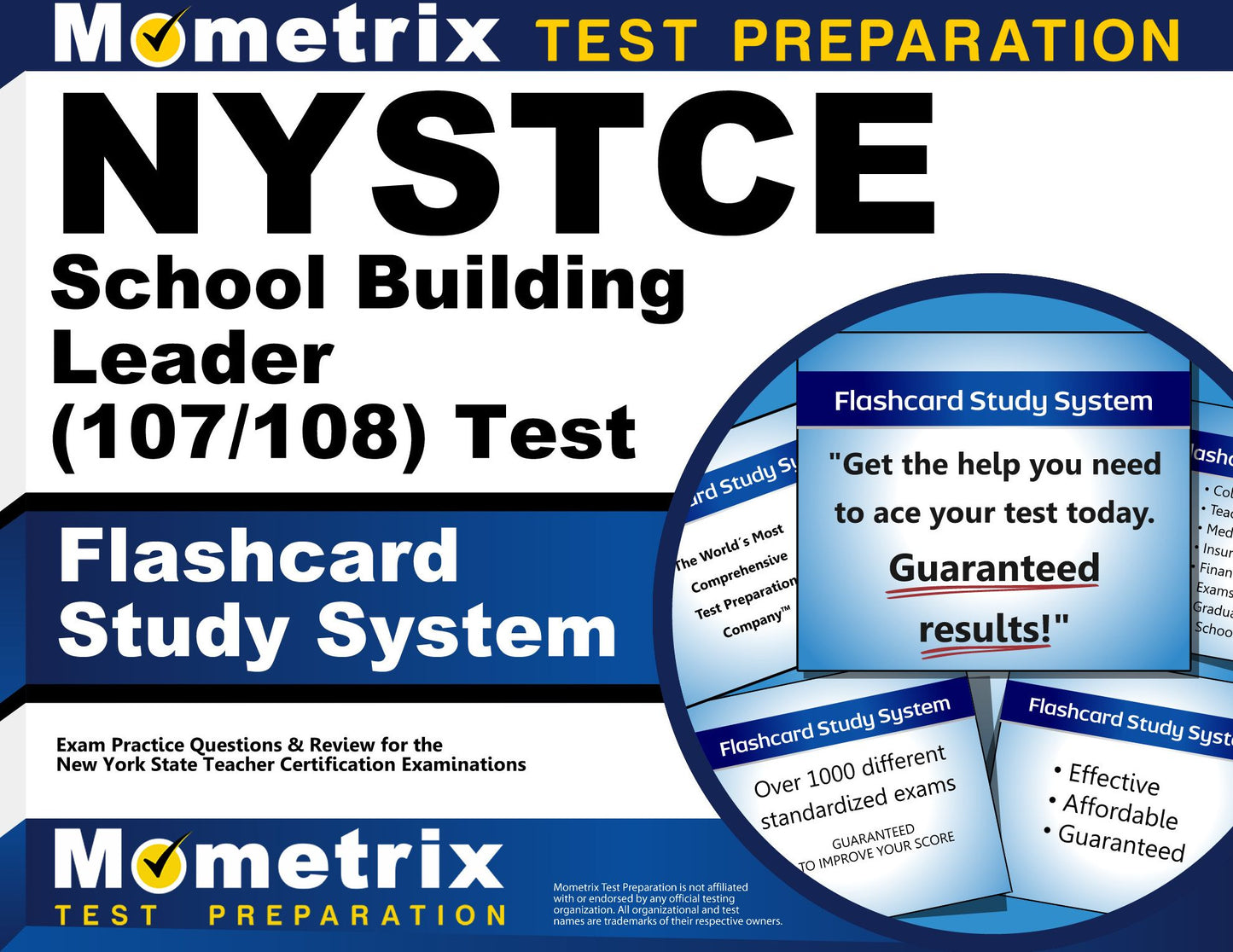 NYSTCE School Building Leader (100/101) Test Flashcard Study System: NYSTCE Exam Practice Questions & Review for the New York State Teacher Certification Examinations