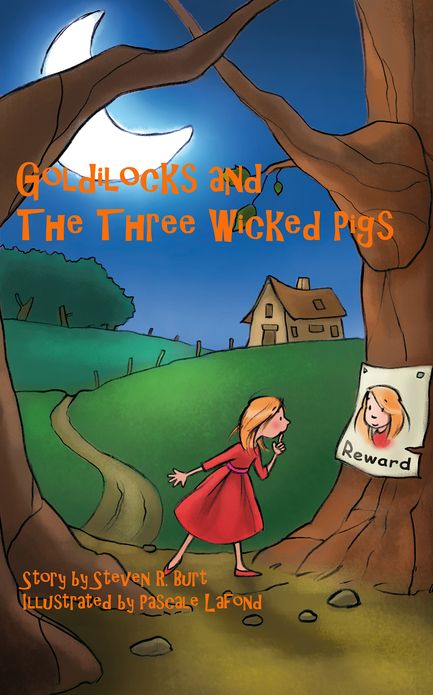 Goldilocks and The Three Wicked Pigs