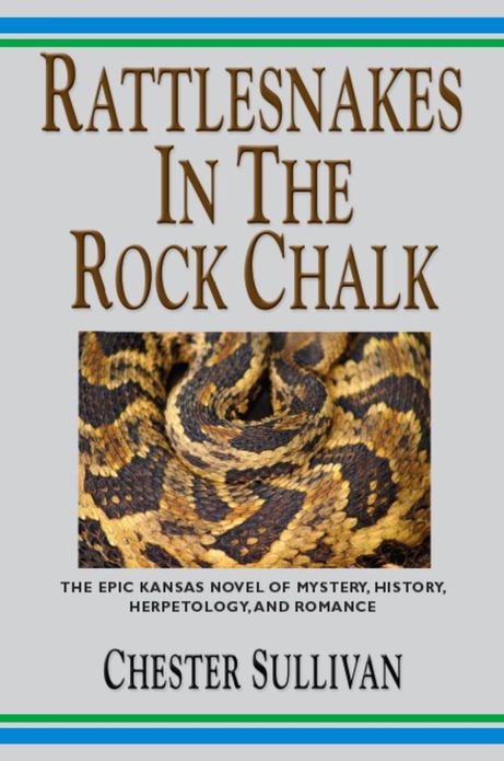 RATTLESNAKES IN THE ROCK CHALK - Kaw Trilogy Vol. II