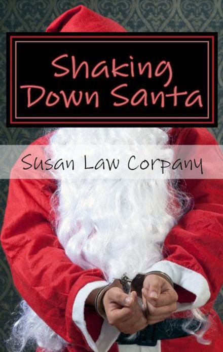 Shaking Down Santa