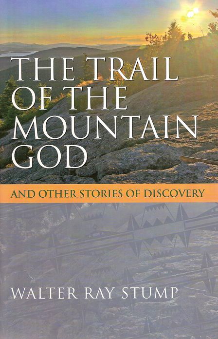 The Trail of the Mountain God