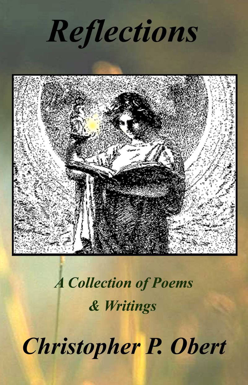 Reflections, A Collection of Poems and Writings