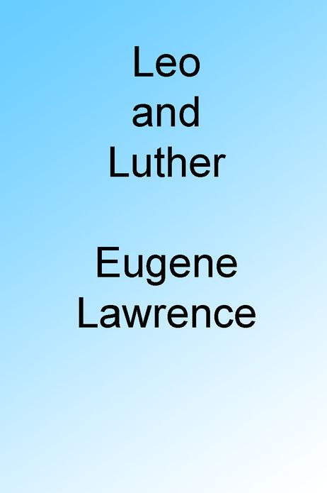 Leo and Luther