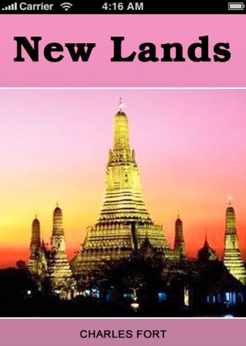 New Lands: A Non Fiction Classic By Charles Fort! AAA+++