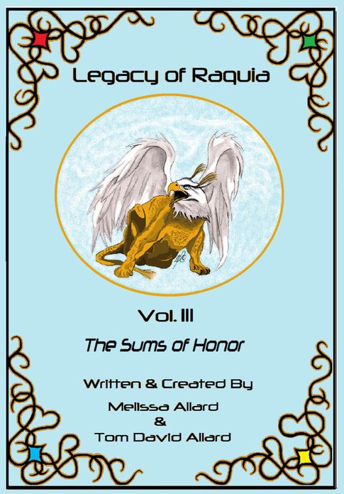 Legacy of Raquia: The Sums of Honor