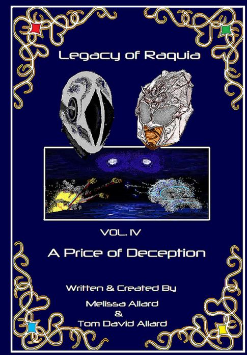 Legacy of Raquia: A price of deception