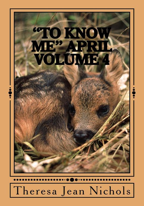 "To Know Me" April Volume 4