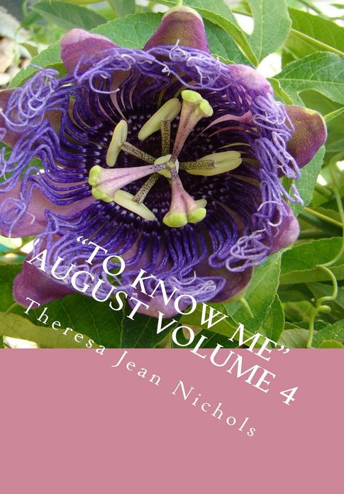 "To Know Me" August Volume 4